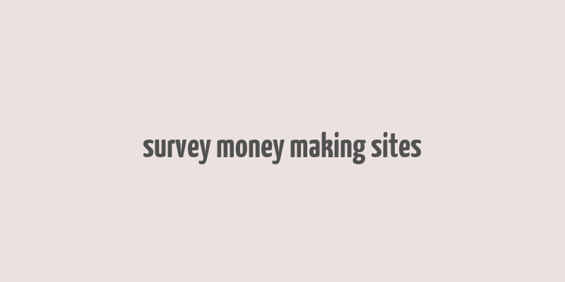 survey money making sites