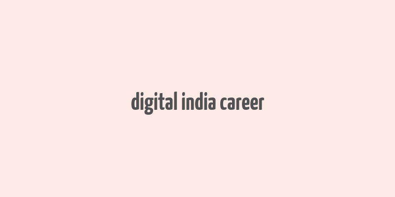 digital india career