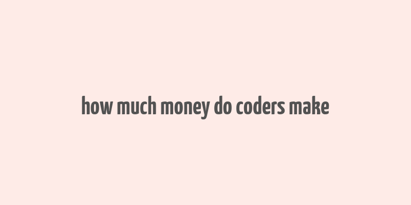 how much money do coders make