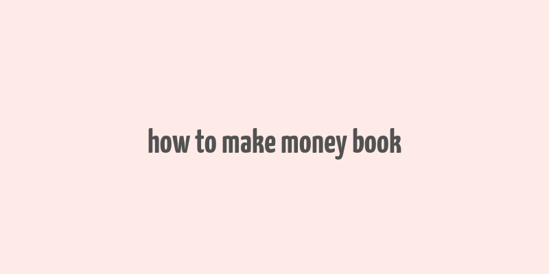 how to make money book