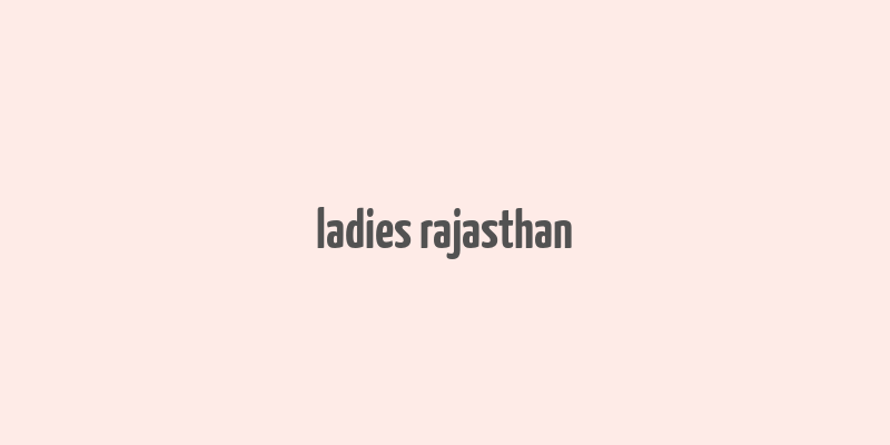 ladies rajasthan