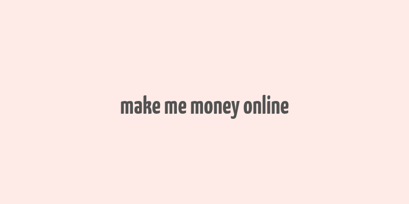 make me money online