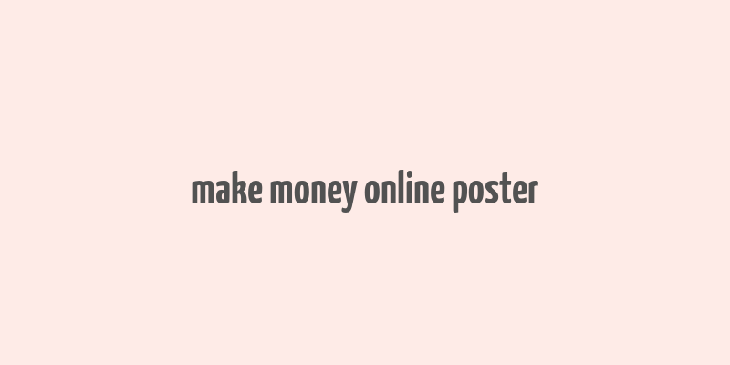 make money online poster