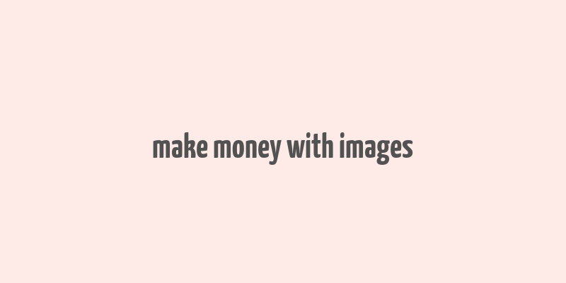 make money with images