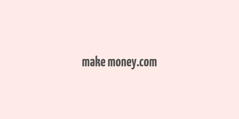 make money.com