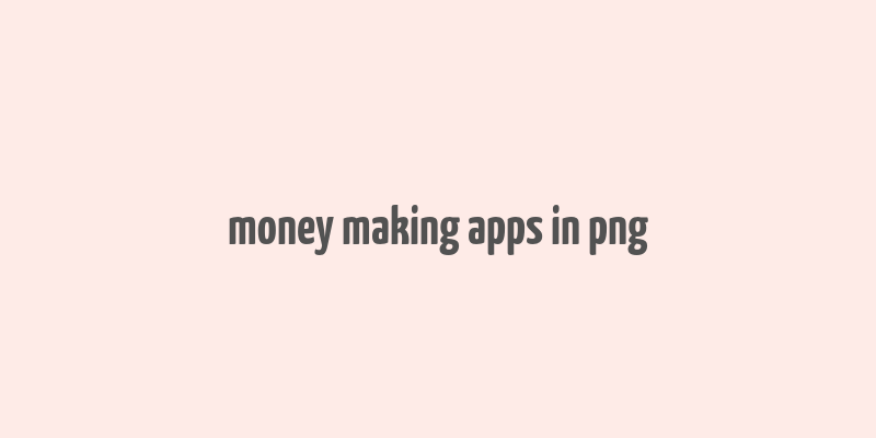 money making apps in png