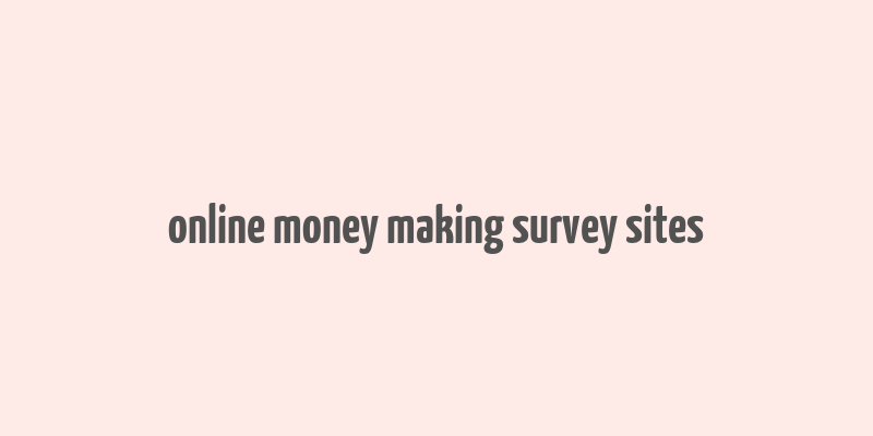 online money making survey sites