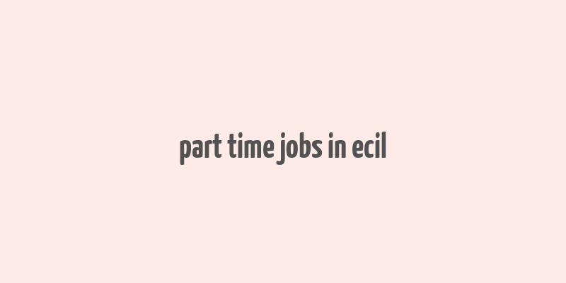 part time jobs in ecil