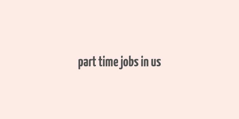 part time jobs in us