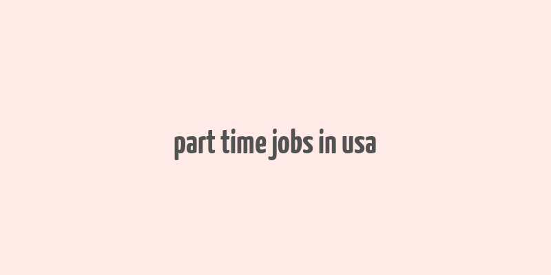 part time jobs in usa