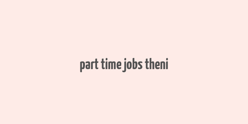 part time jobs theni