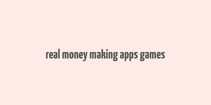 real money making apps games