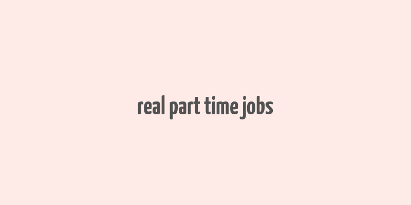 real part time jobs