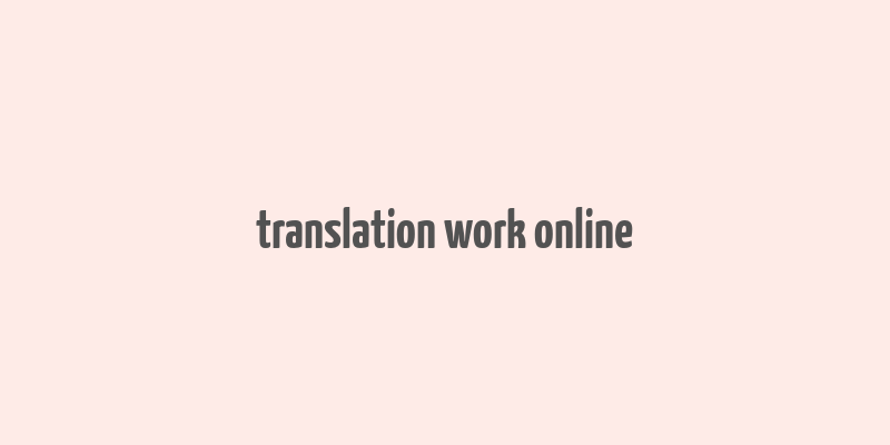 translation work online