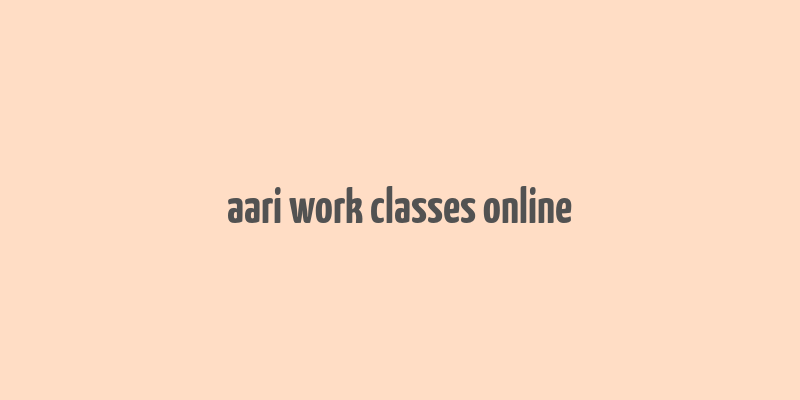 aari work classes online