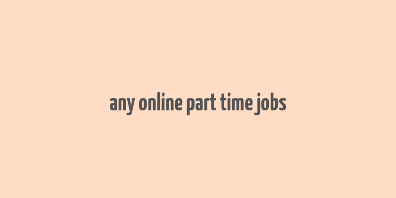 any online part time jobs