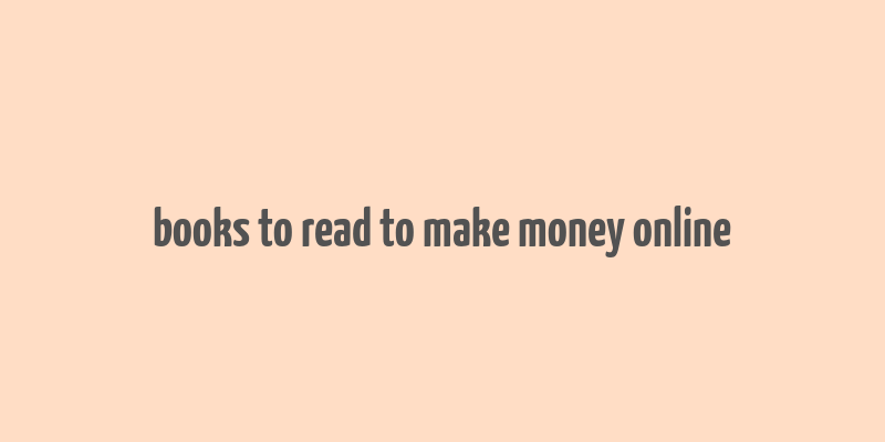 books to read to make money online