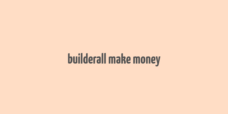 builderall make money