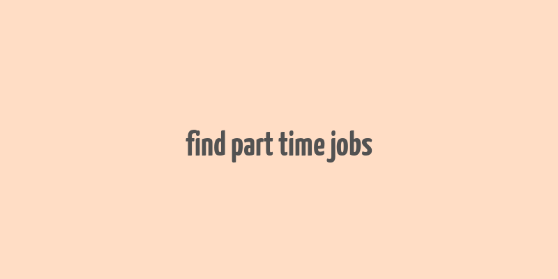 find part time jobs