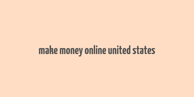 make money online united states