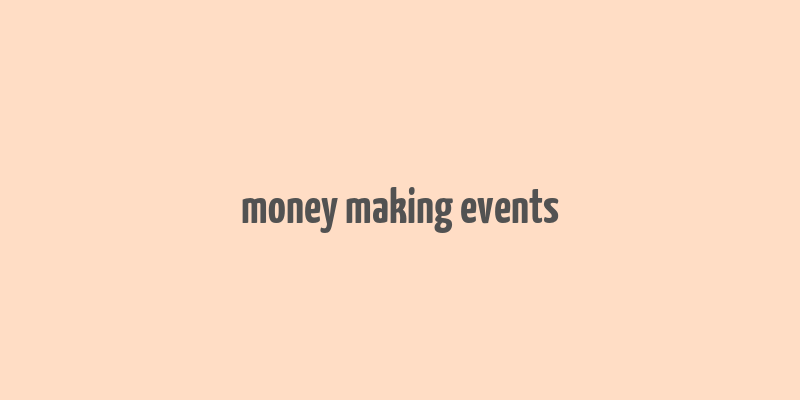 money making events