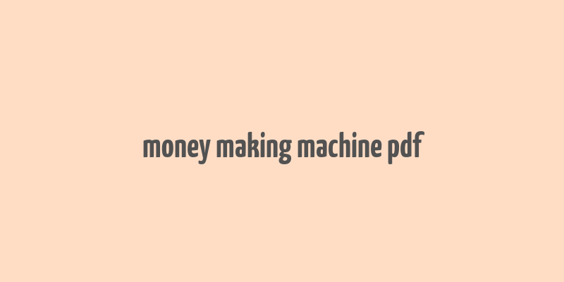 money making machine pdf