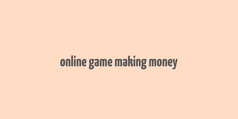 online game making money