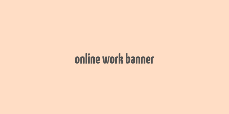 online work banner