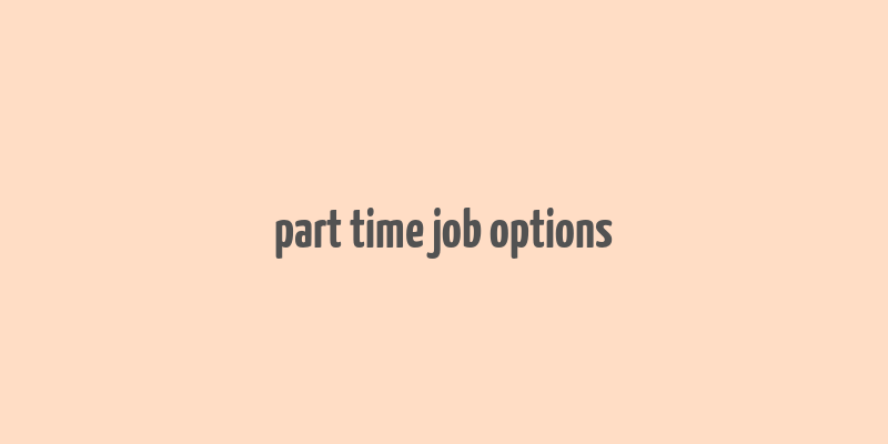 part time job options