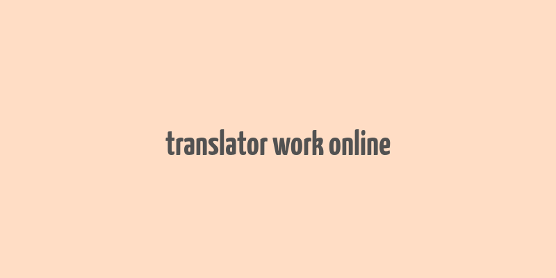 translator work online